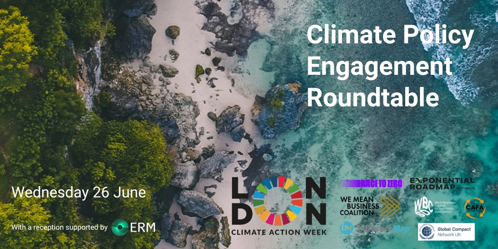 Banner image for Climate Policy Engagement - 'Aligning Associations with Climate Ambition' @ London Climate Action Week