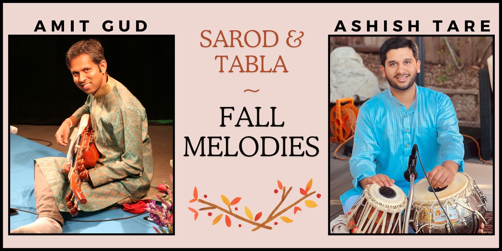 Banner image for Sarod & Tabla Fall Melodies