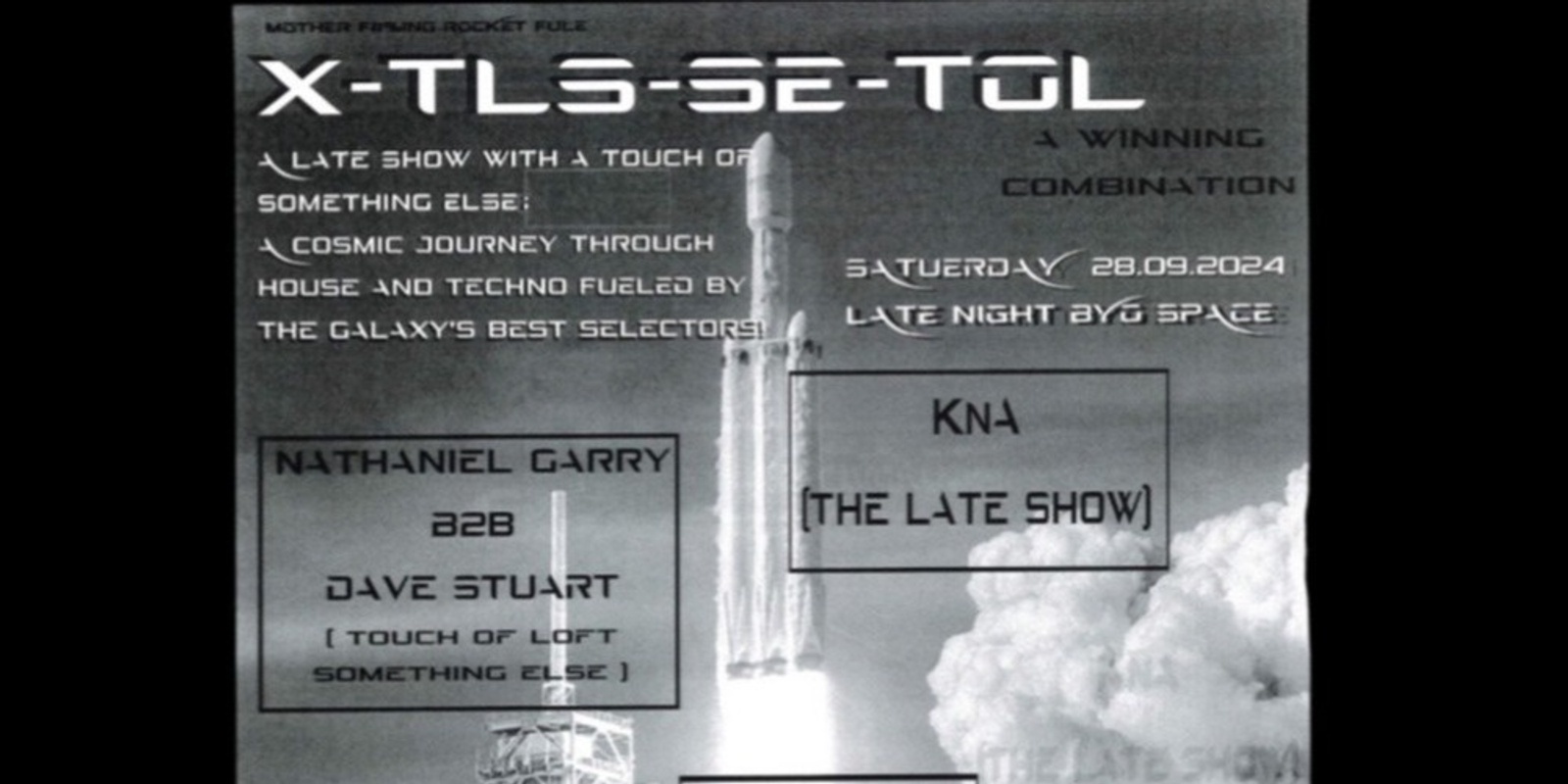 Banner image for Project Starflyer x Late Show x Touch of Loft x Something Else