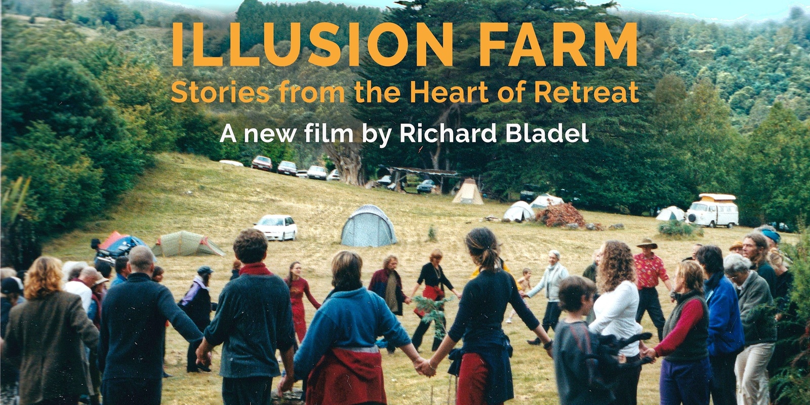 Banner image for Illusion Farm - Stories from the Heart of Retreat - Lorinna Screening