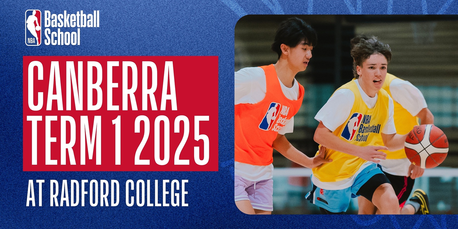 Banner image for Term 1 in Canberra at NBA Basketball School Australia 2025