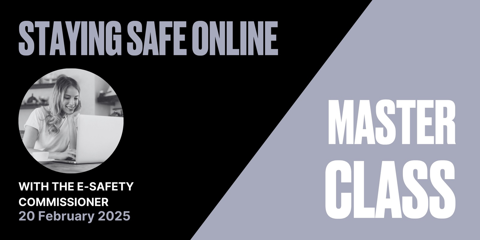 Banner image for Masterclass: Staying Safe Online 2025 