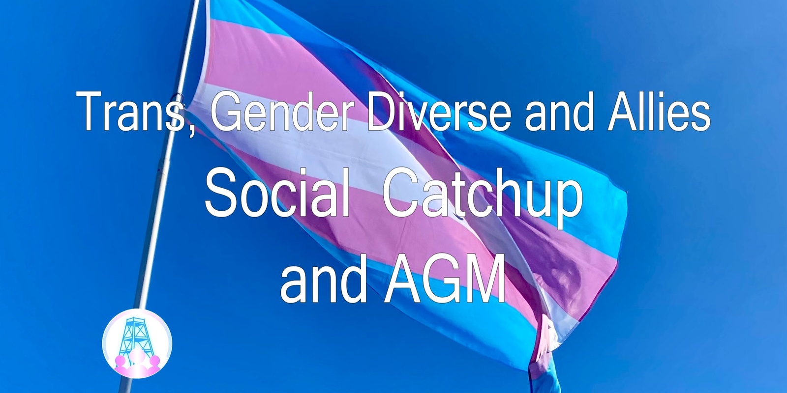 Banner image for Trans, gender diverse and allies social catchup - Nov 2024