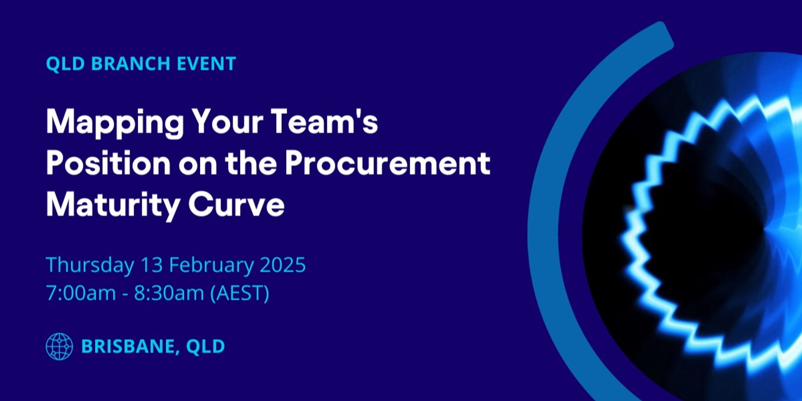 Banner image for QLD Branch - Mapping Your Team's Position on the Procurement Maturity Curve: Strategies to Advance to the Next Level