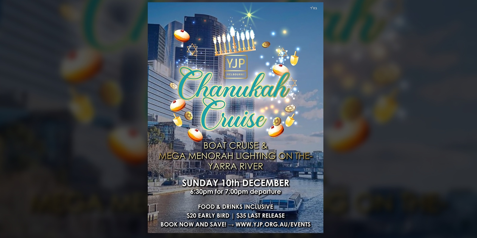 Banner image for Chanukah Boat Cruise - MEGA MENORAH LIGHTING on the YARRA RIVER!