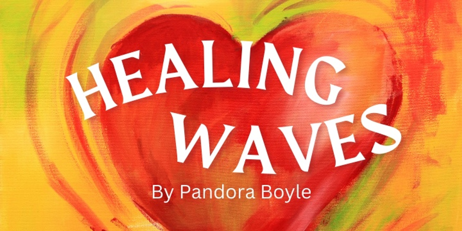 Banner image for Healing Waves