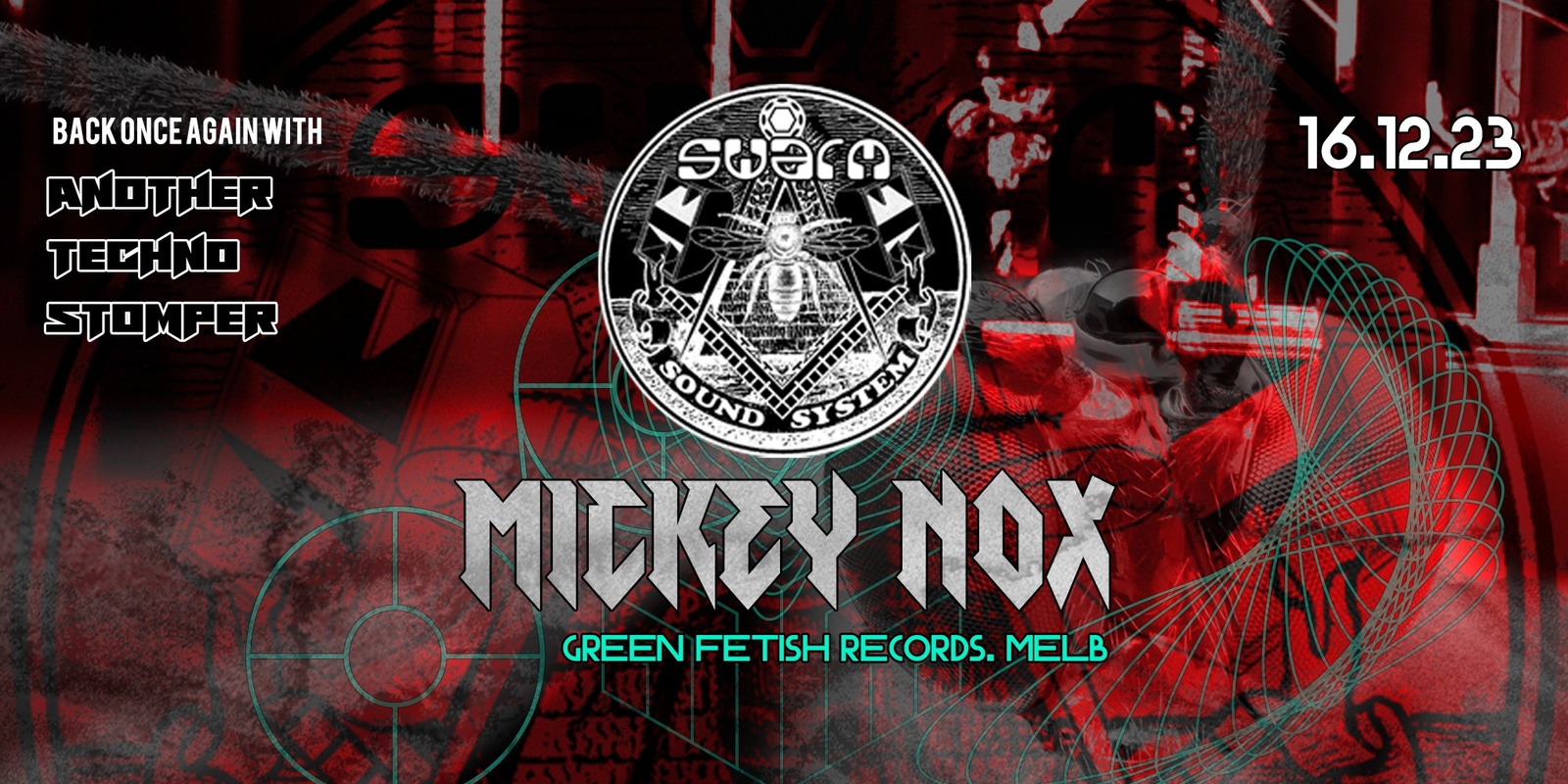 Banner image for Swarm presents MICKEY NOX [Green Fetish Records]