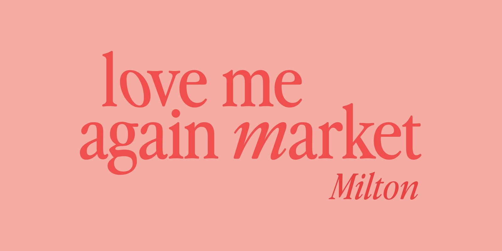 Banner image for Women's + 'Mini+Me' Market by Love Me Again Market at Milton Studio - Sunday 1 December, 2024