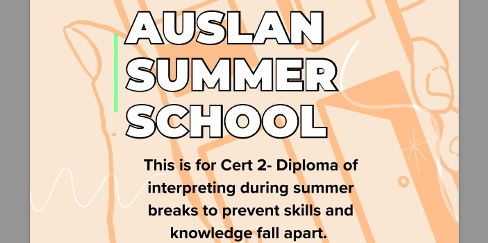 Banner image for Open That Door: Auslan Summer School 