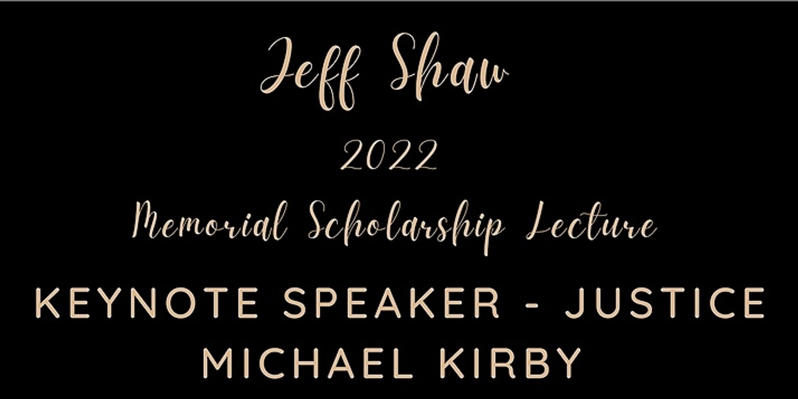 Banner image for Jeff Shaw Memorial Lecture 2022 