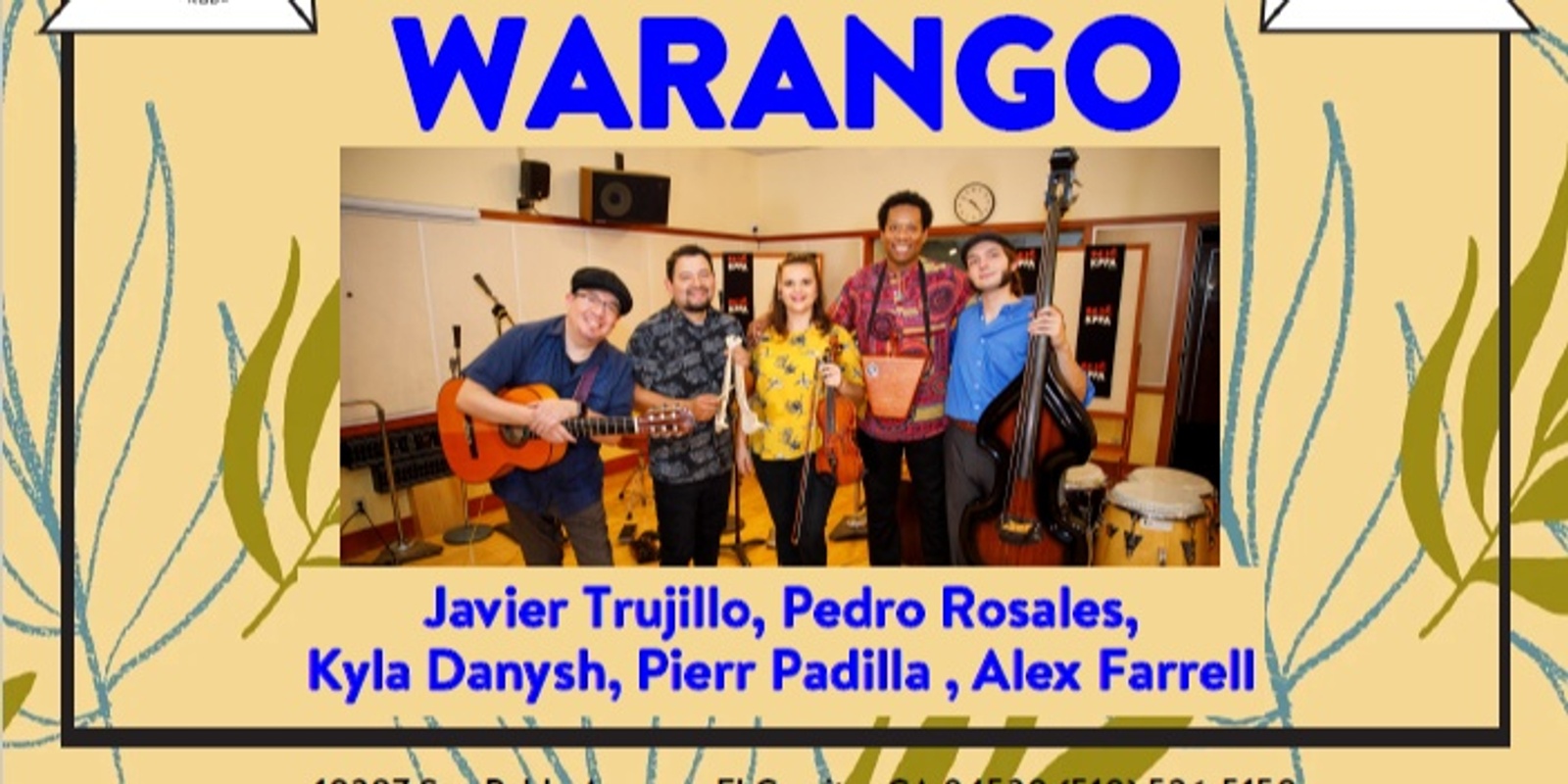 Banner image for WARANGO, Afro-Peruvian, Classical and Jazz at The Annex Sessions, brought to you by SunJams and Javier Navarrette Music