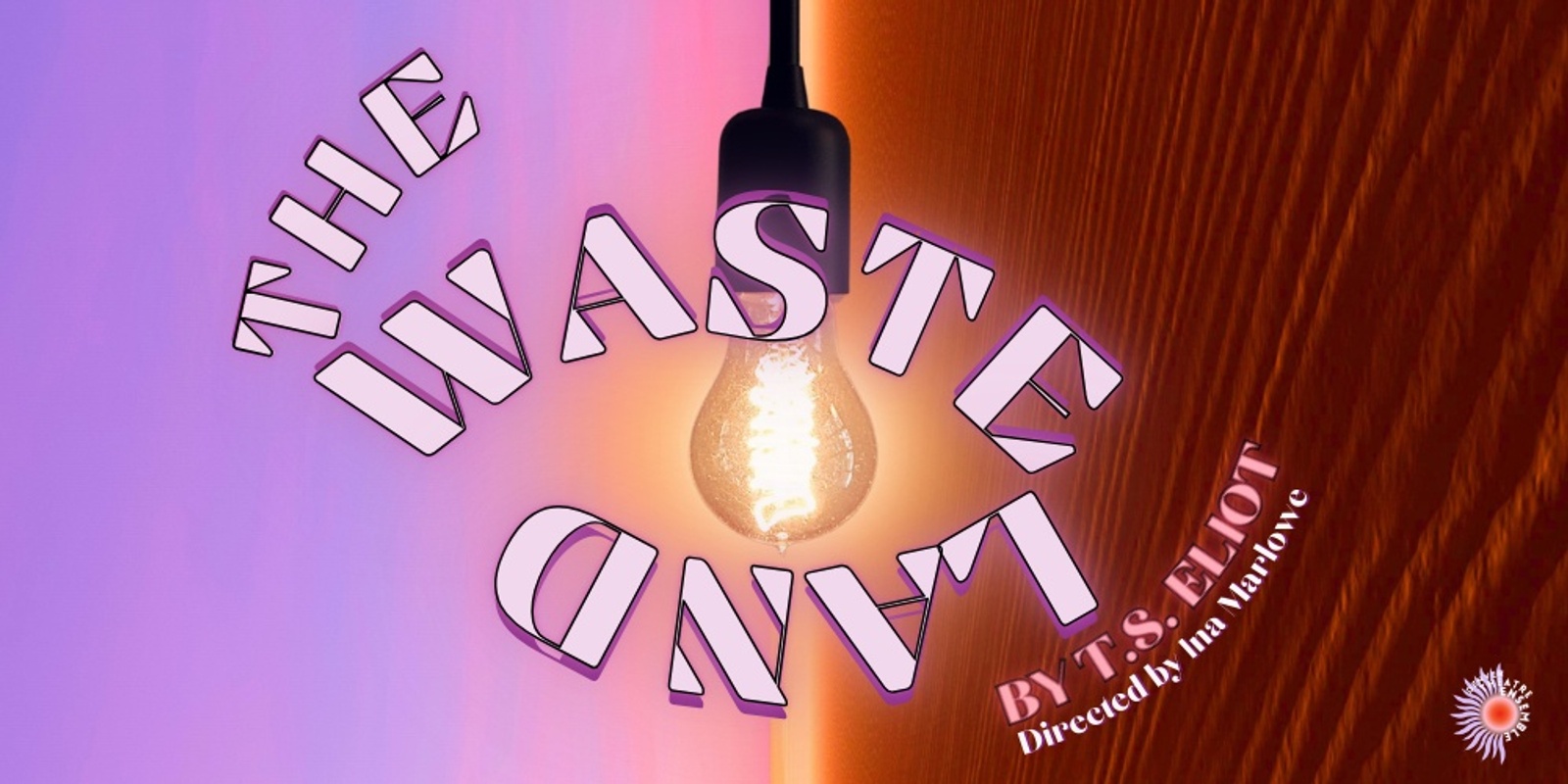 Banner image for The Waste Land Fundraiser Performance