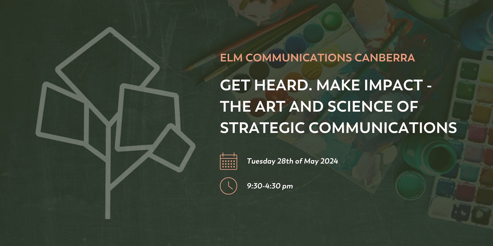 Banner image for Get heard. Make impact - The art and science of strategic communication