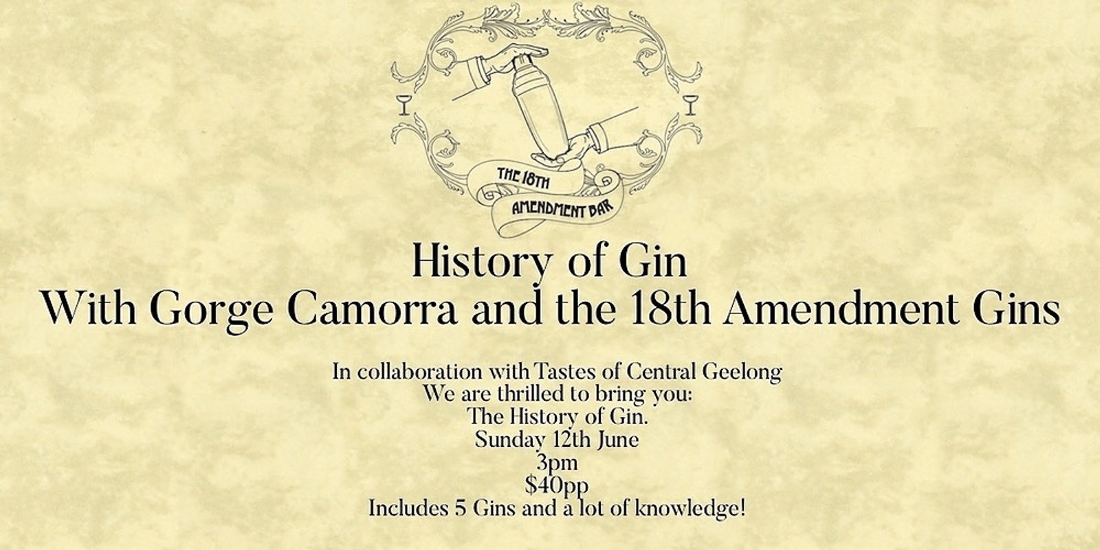 Banner image for History of Gin with Gorge Camorra and the 18th Amendment Bar Gins