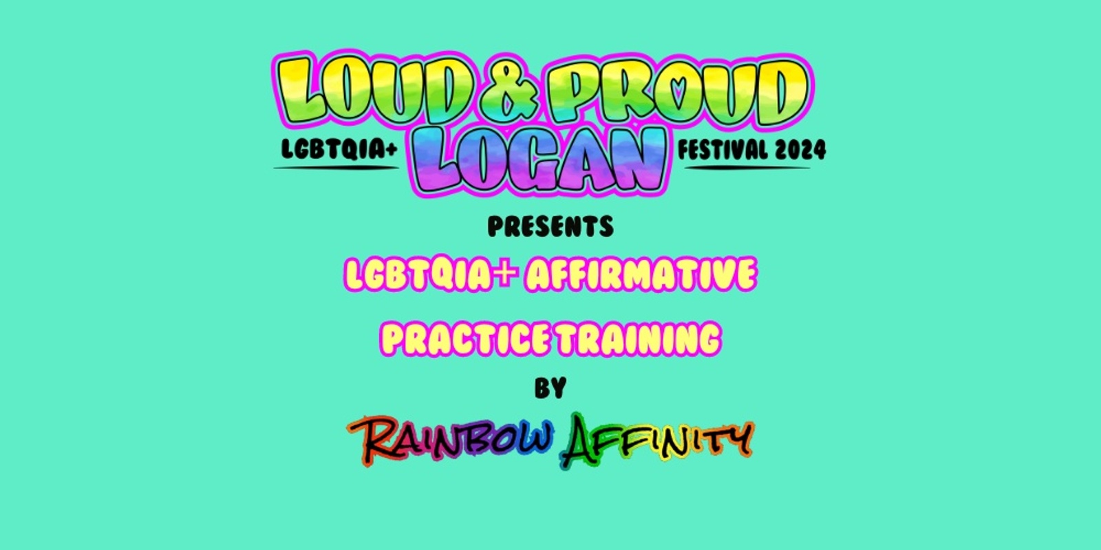 Banner image for LGBTQIA+ Affirmative Practice Training by Rainbow Affinity