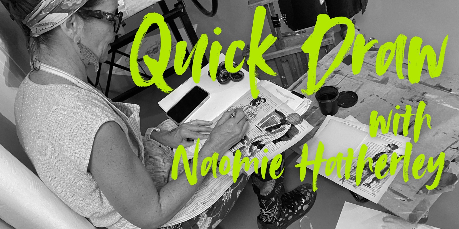 Banner image for Quick Draw with Naomie Hatherley