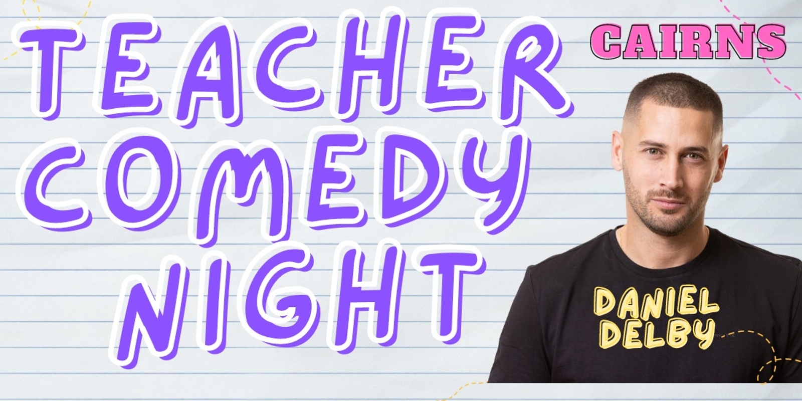 Banner image for Teacher Comedy Night Cairns