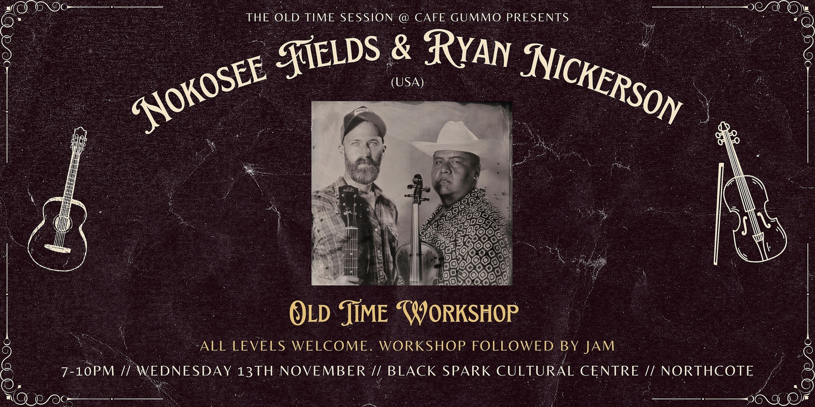 Banner image for Nokosee Fields and Ryan Nickerson (USA): Old Time Workshop and Jam