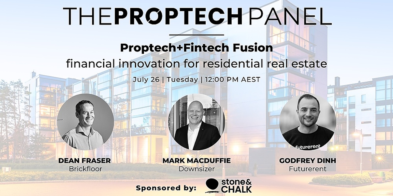 Banner image for Stone & Chalk Presents: Proptech Panel - Proptech+Fintech Fusion – financial innovation for residential real estate  