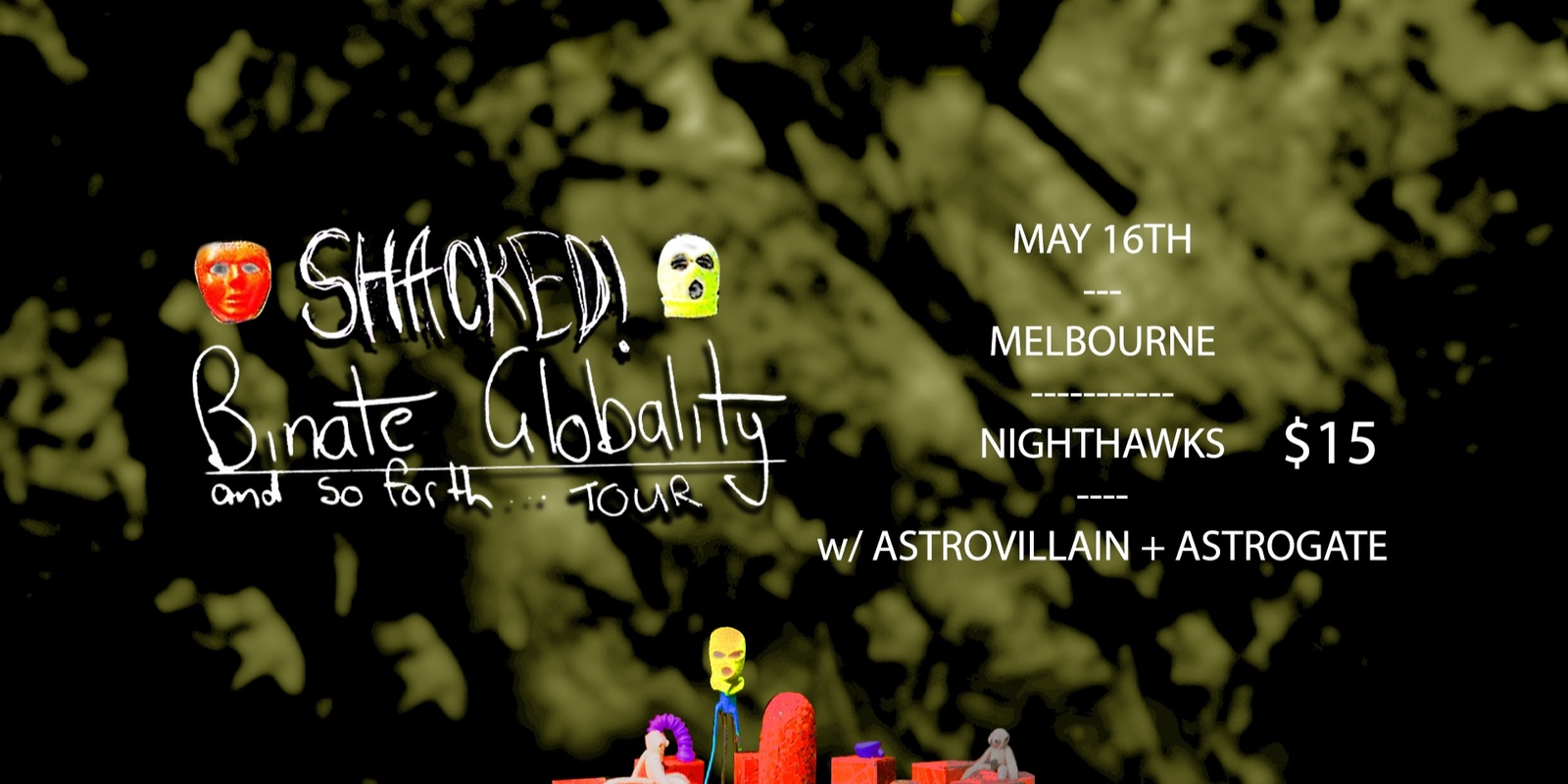 Banner image for Shacked with Astrovillain and Astrogate
