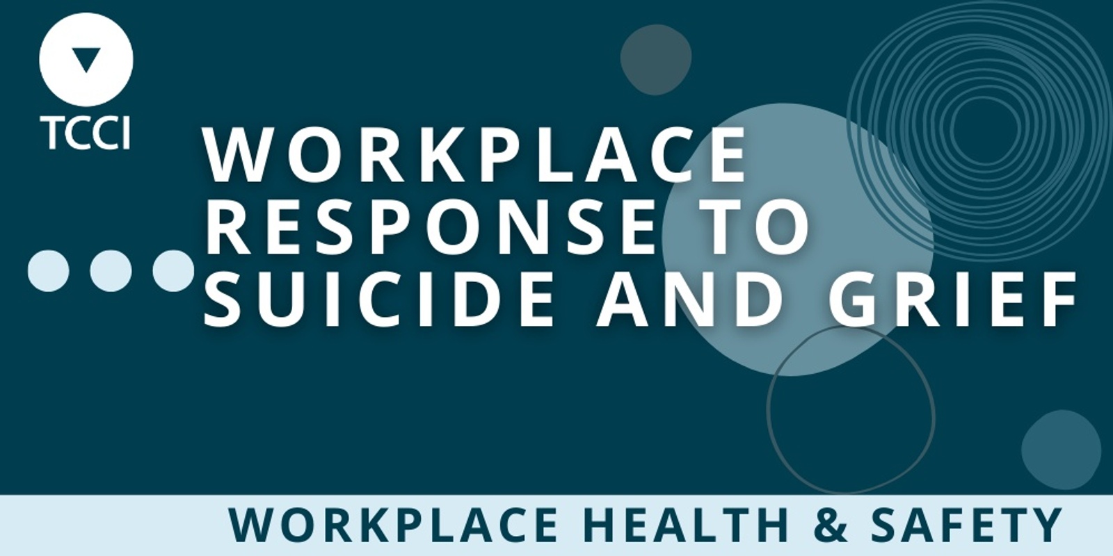 Banner image for Workplace response to suicide and grief (Launceston)