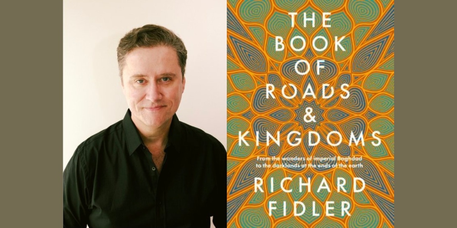 Banner image for Richard Fidler – The Book of Roads and Kingdoms