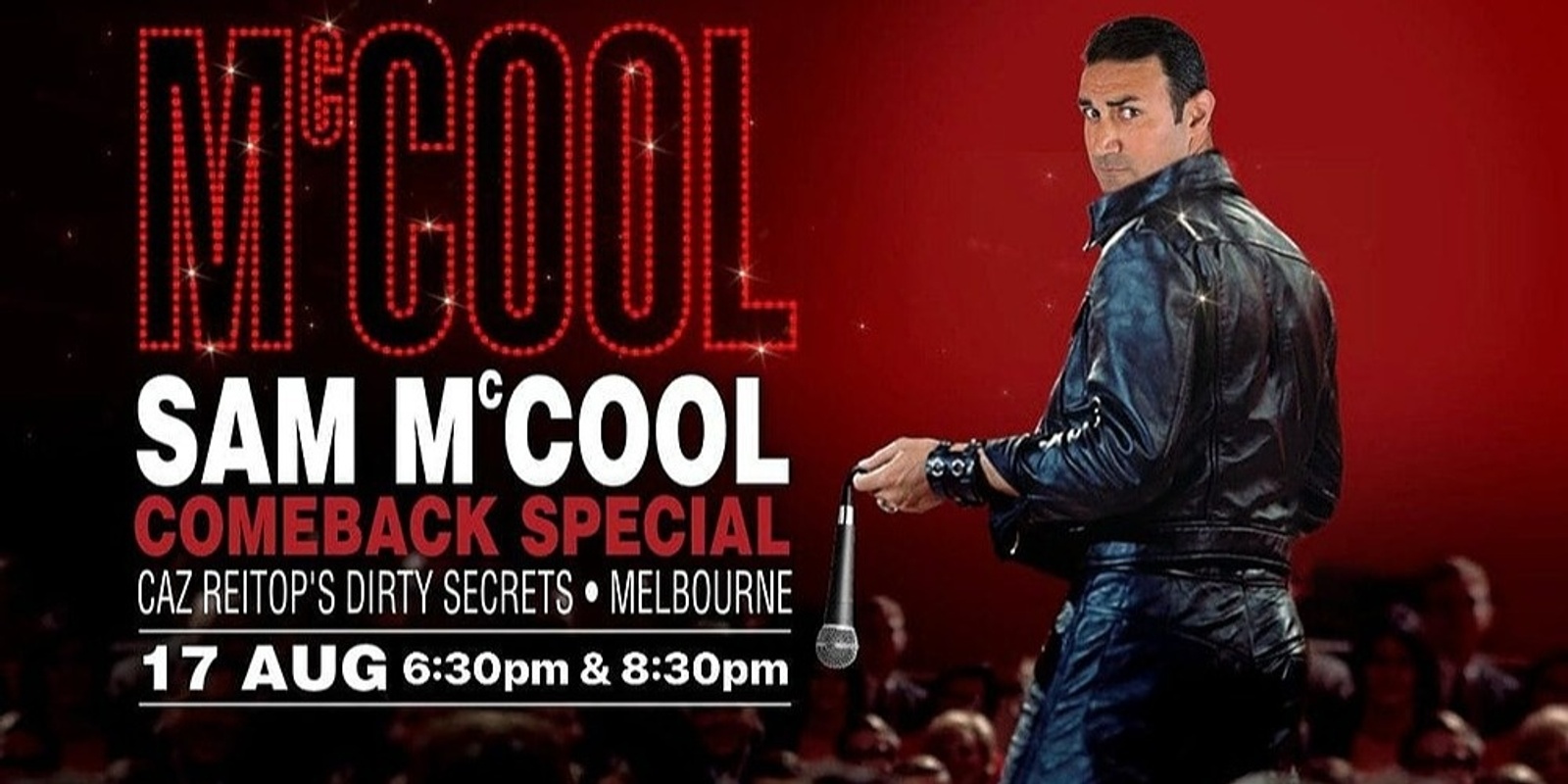 Banner image for The Sam McCool "Comeback Special" (Melbourne 630pm)