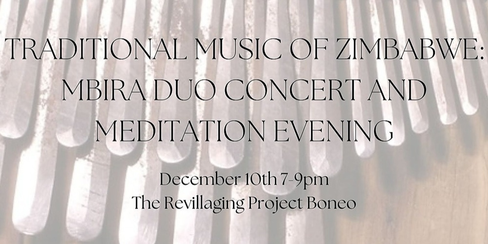 Banner image for Traditional Music of Zimbabwe: Mbira Duo Concert and Meditation Evening