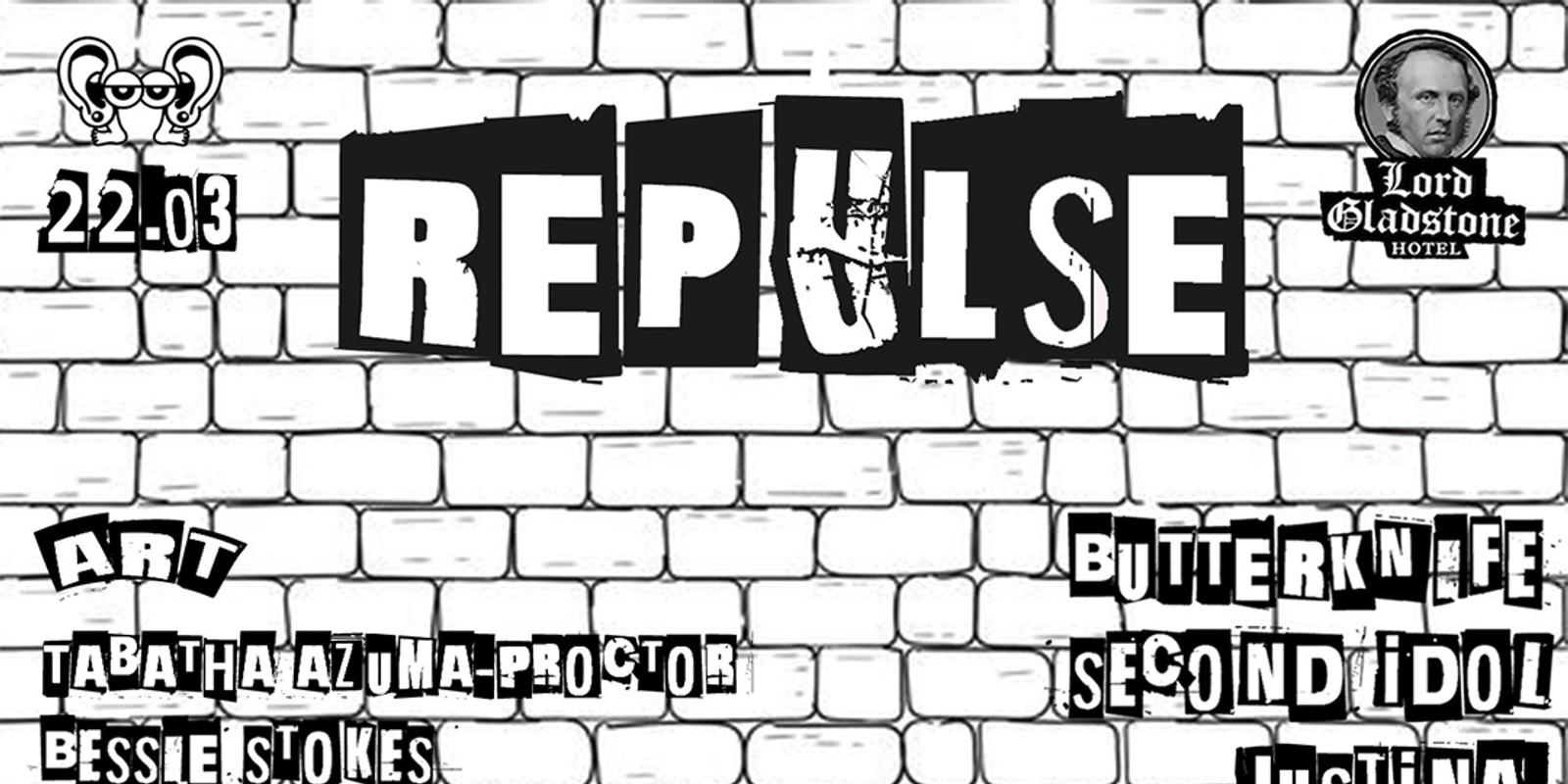Banner image for REPULSE @ The Lord Gladstone