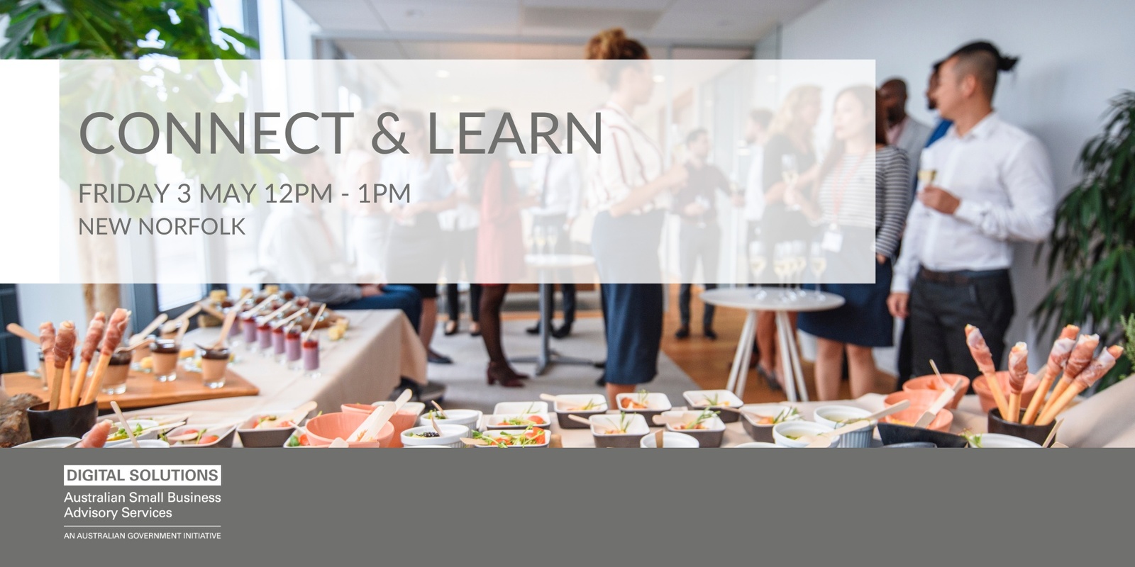 Banner image for Connect & Learn at our Small Business Event in New Norfolk