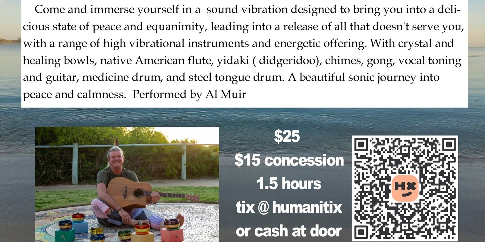 Banner image for  Seaside Sound Immersion - Bringing you a vibration of peace and equanimity