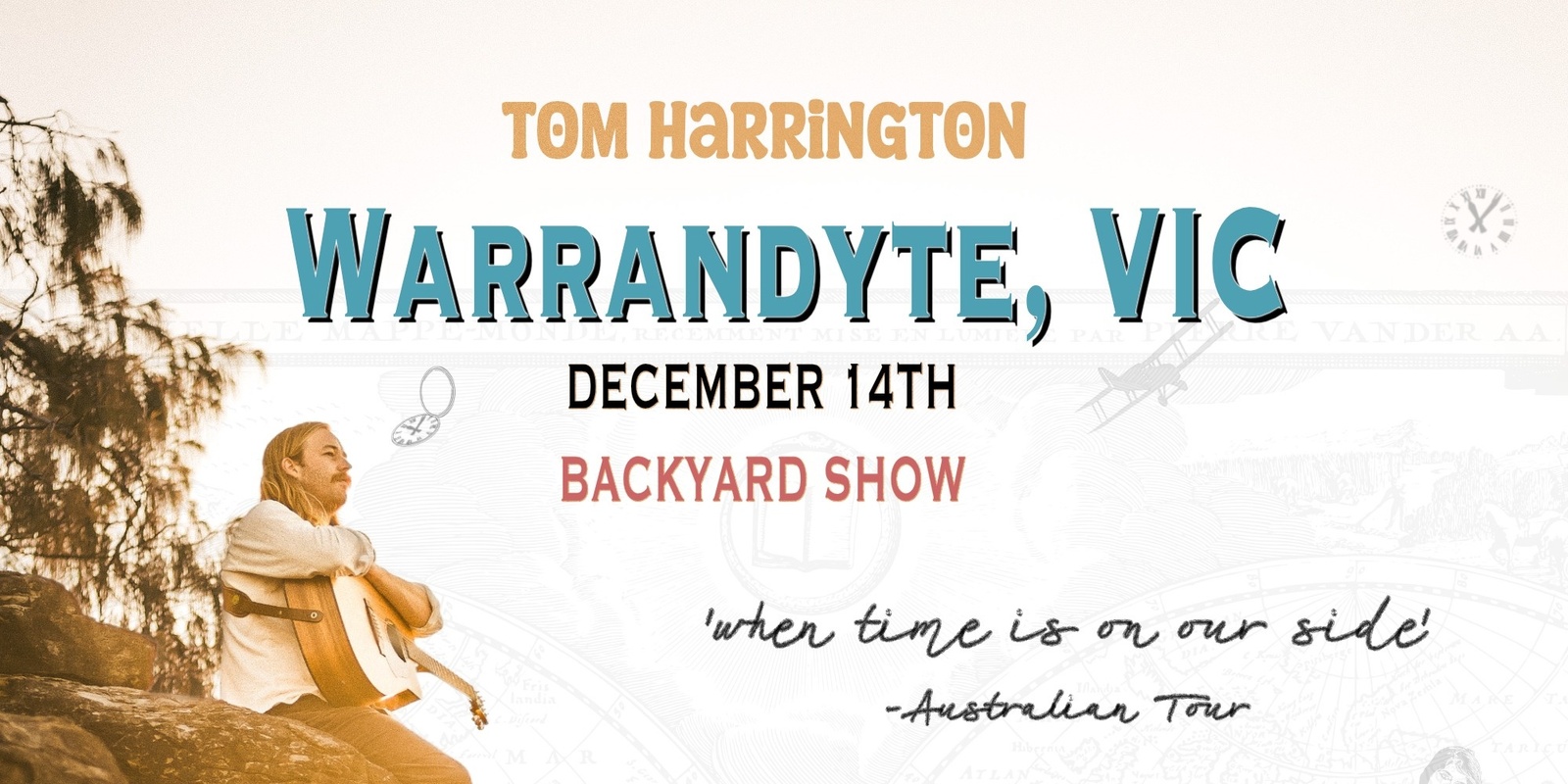 Banner image for Tom Harrington - Warrandyte (backyard show)