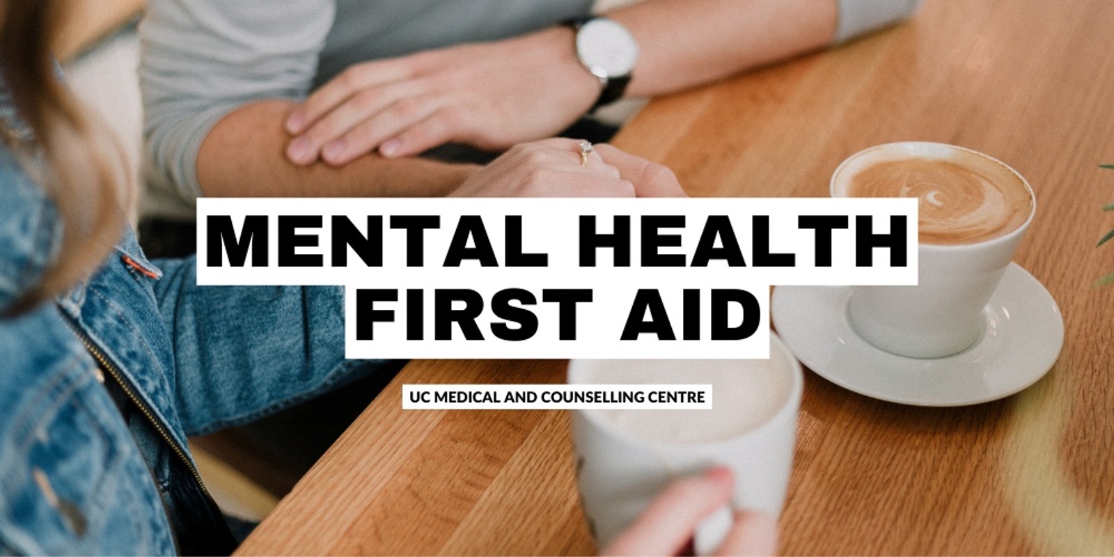 Banner image for Mental Health First Aid (UC Staff)