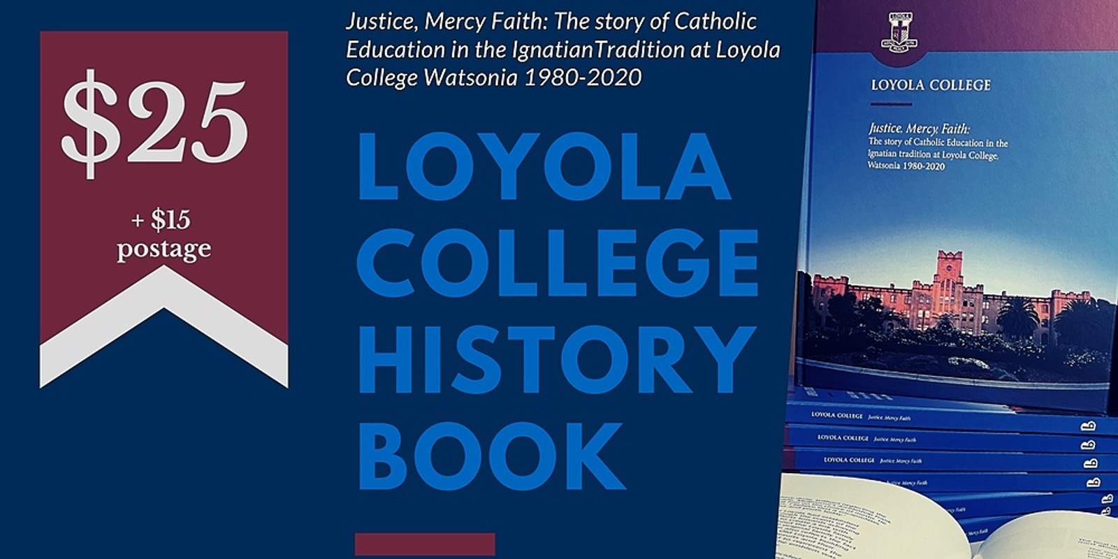 Banner image for Loyola College 40th Anniversary History Book