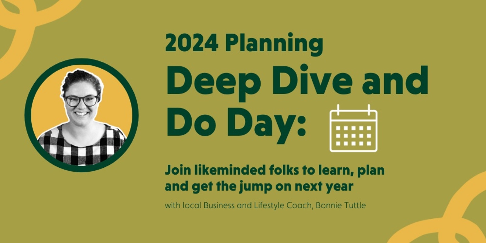 Banner image for Deep Dive and Do Day - Jump Start on 2024 Planning