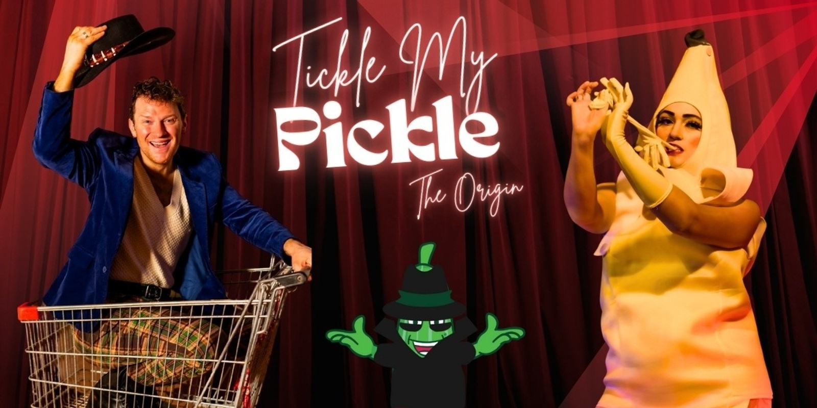 Banner image for Tickle My Pickle- The Origin