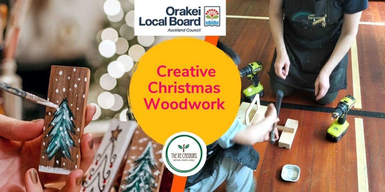 Banner image for Creative Christmas Woodwork, St Heliers Community Centre, Saturday 21 December, 3pm - 5pm