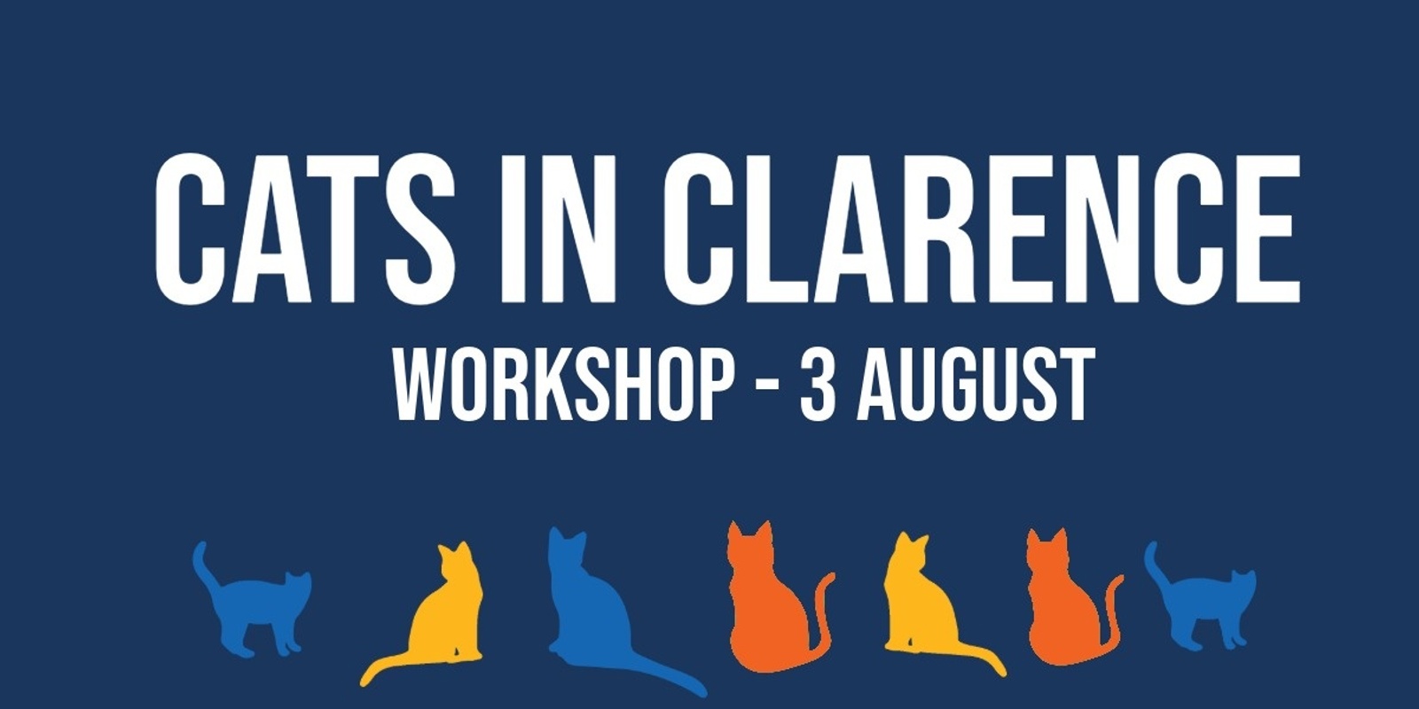 Banner image for Cats in Clarence - What are your ideas for Cat Management?