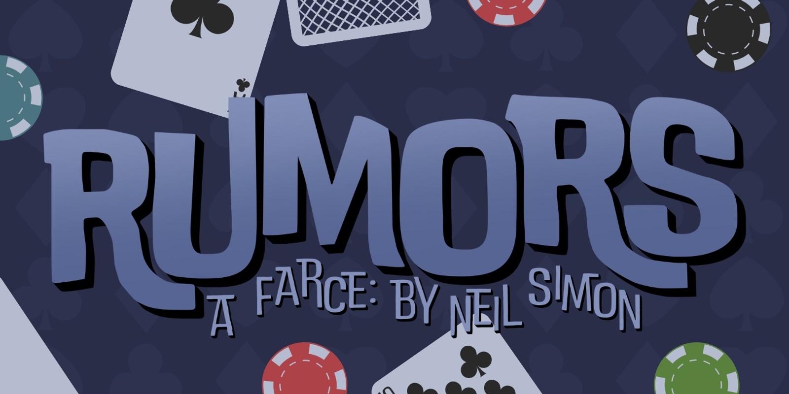 Banner image for Year 11 Theatre Studies Play: Rumors