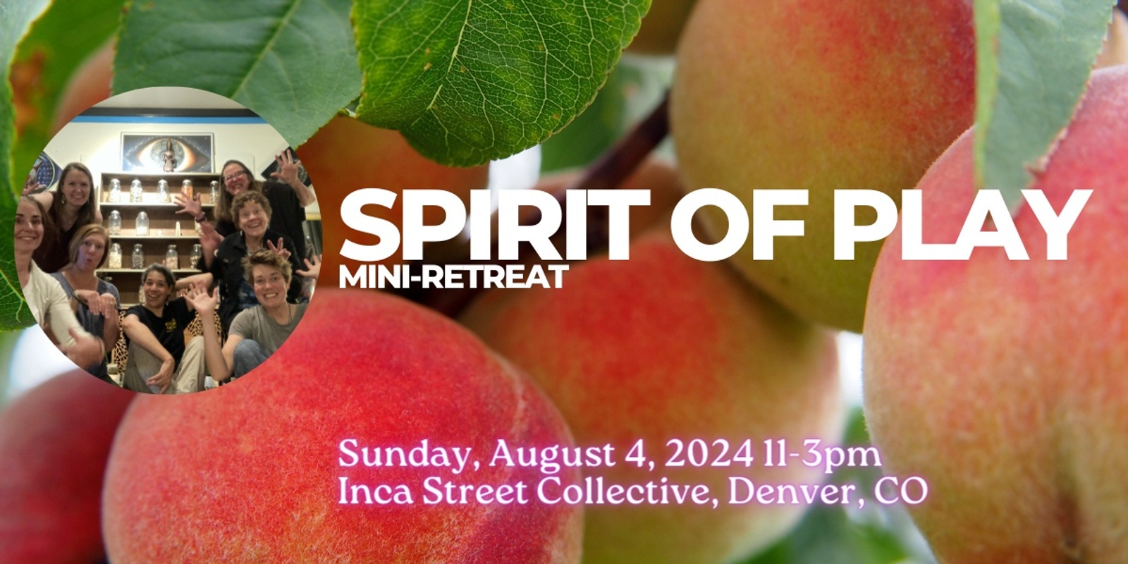 Banner image for Gather The Wild & InterPlay Colorado: Spirit of Play August 4
