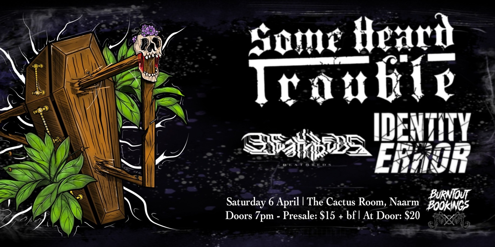 Banner image for Deathbeds / Some Heard Trouble co headliner - Melbourne