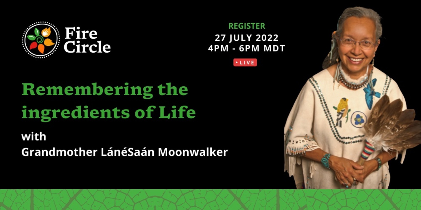 Banner image for Remembering the ingredients of Life with Grandmother LánéSaán Moonwalker 