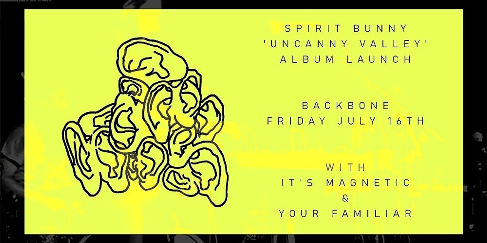 Banner image for Spirit Bunny - 'Uncanny Valley' LP launch