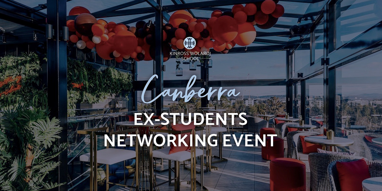 Banner image for Canberra Ex-Student Networking Event