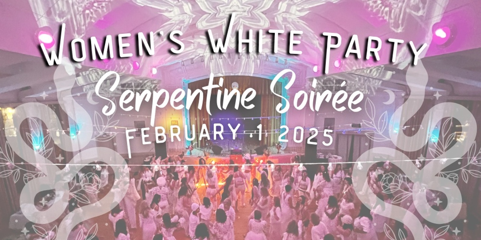 Banner image for Women's White Party-Serpentine Soirée 