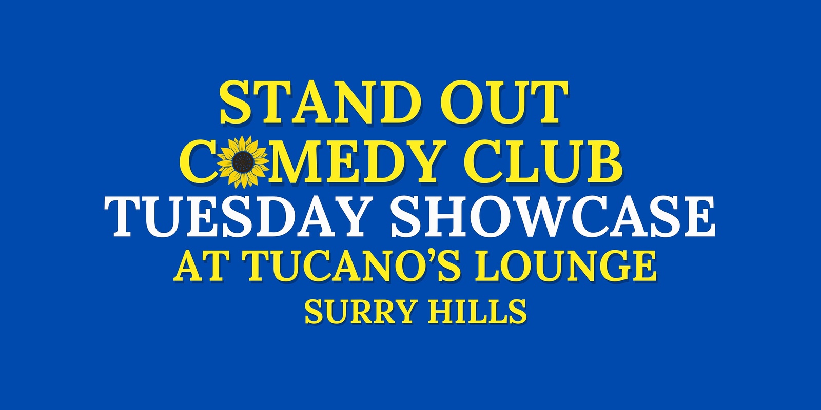 Banner image for TUESDAY SHOWCASE 25TH FEB (SURRY HILLS)