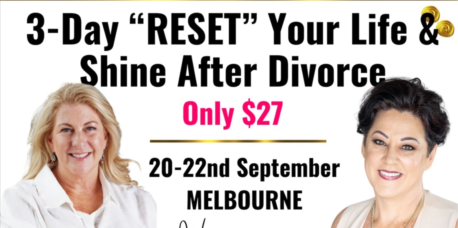 Banner image for Reset Your Life & Shine After Divorce  -  Melbourne