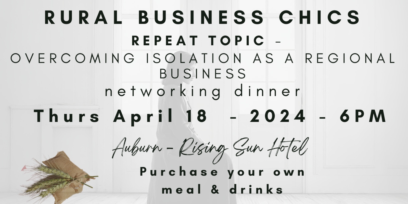 Banner image for April 18, 2024: Auburn - Rural Business Chics Dinner