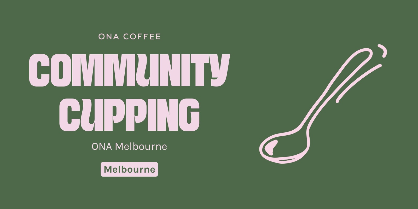 Banner image for ONA Coffee April Cupping Melbourne