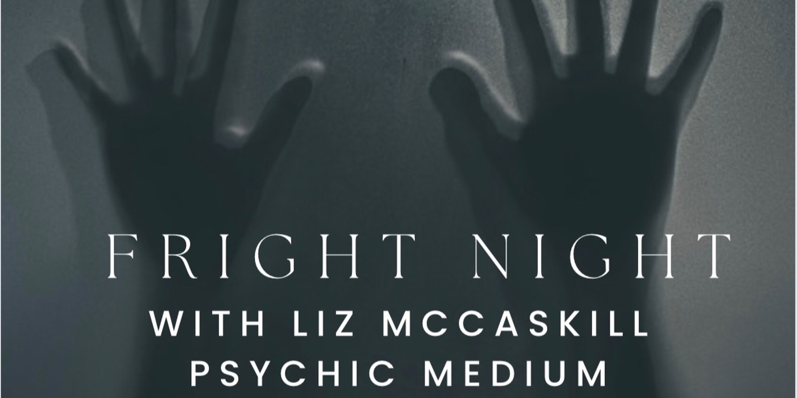 Banner image for Fright Night with Liz McCaskill